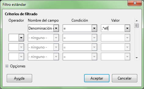 Diálogo filtro estándar con la primera línea de criterios completada 