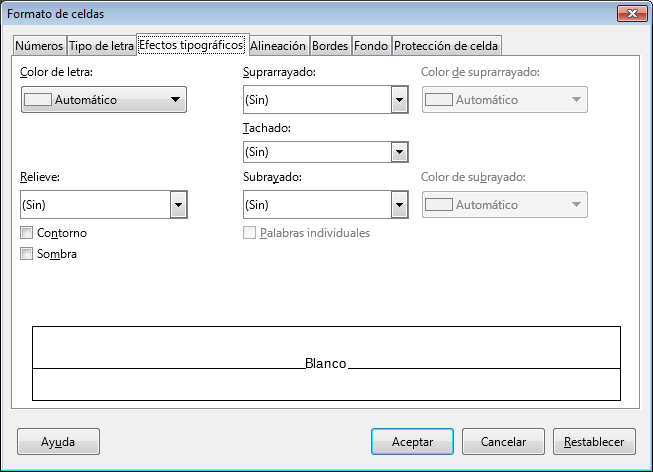 Pestaña Efectos tipográficos del diálogo Formato de celdas